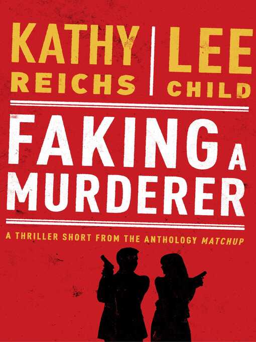 Title details for Faking a Murderer by Kathy Reichs - Wait list